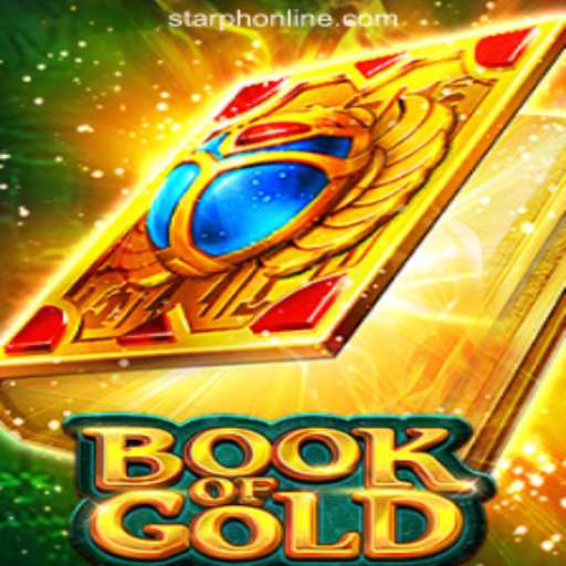 Exploring the World of Book of Gold at StarPH Online Casino Philippines