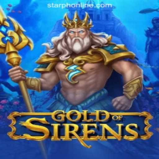 GoldofSirens: The Latest Sensation at StarPH Online Casino Philippines
