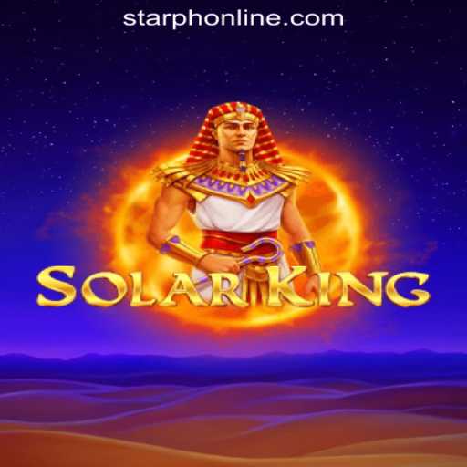 Exploring SolarKing: The Stellar Adventure at StarPH Online Casino Philippines