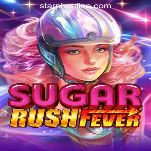 Exploring the Excitement of SugarRushFever at StarPH Online Casino Philippines
