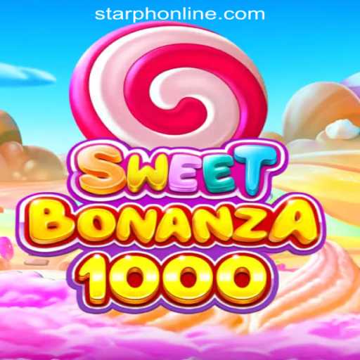 Discover SweetBonanza1000 at StarPH Online Casino Philippines